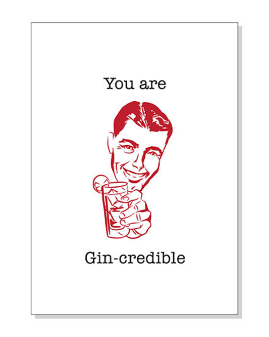 GIN-Credible Greeting Card