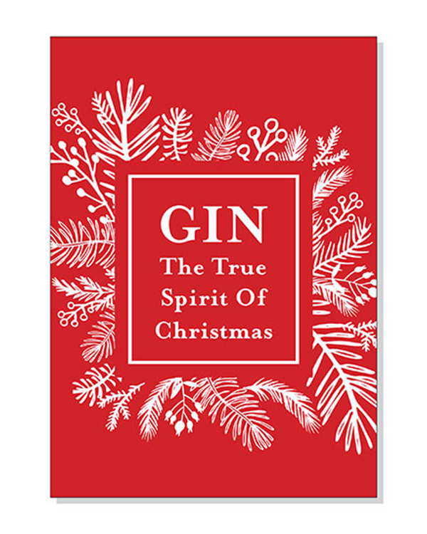 Gin The True Spirit of Christmas Greeting Card