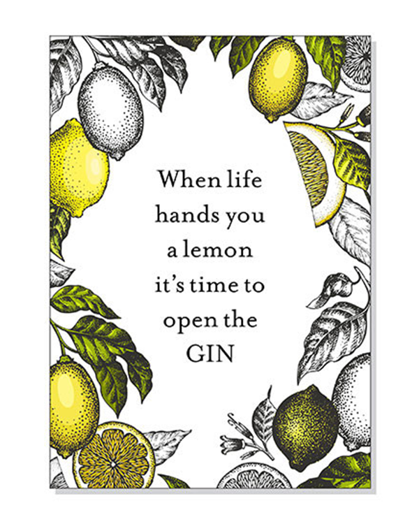 When Life Hands You Lemons Greeting Card